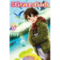 By the Grace of the Gods: Volume 8 (Light Novel) - Paperback