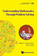 Understanding Mathematics Through Problem Solving - Paperback