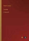 Lucasta: in large print - Paperback