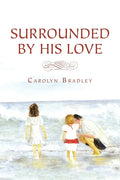 Surrounded by His Love - Paperback
