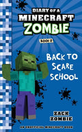Diary of a Minecraft Zombie Book 8: Back to Scare School - Paperback