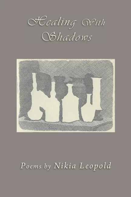 Healing With Shadows - Paperback