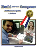 Build your own Computer: An illustrated guide - Paperback