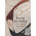 Bone Scribed - Paperback