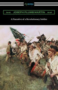 A Narrative of a Revolutionary Soldier - Paperback