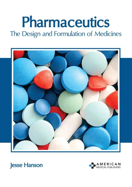 Pharmaceutics: The Design and Formulation of Medicines - Hardcover