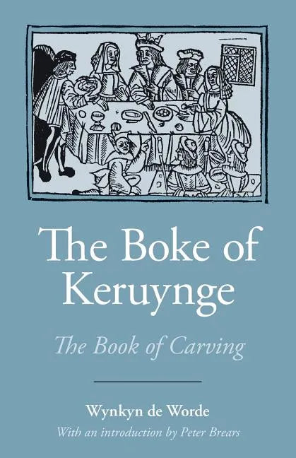 The Boke of Keruynge - Paperback