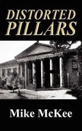 Distorted Pillars - Paperback
