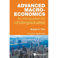 Advanced Macroeconomics: An Introduction for Undergraduates - Paperback
