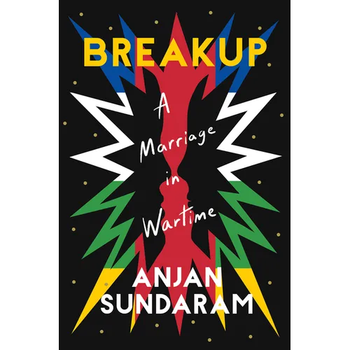 Breakup: A Marriage in Wartime - Hardcover