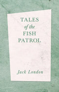 Tales of the Fish Patrol - Paperback