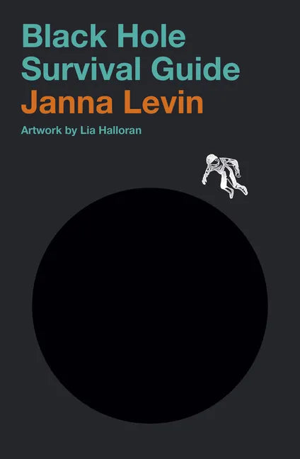 Black Hole Survival Guide - Hardcover