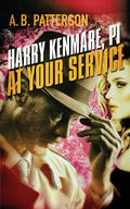 Harry Kenmare, PI - At Your Service - Paperback