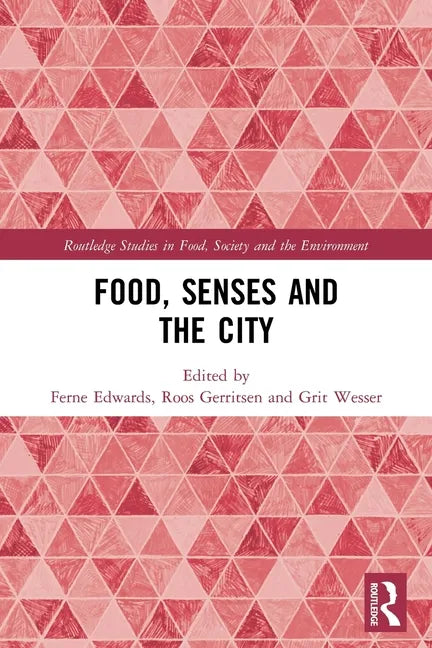 Food, Senses and the City - Paperback