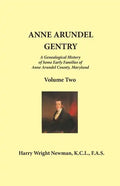 Anne Arundel Gentry: Volume 2 - Paperback
