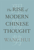 The Rise of Modern Chinese Thought - Hardcover