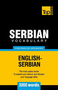 Serbian vocabulary for English speakers - 3000 words - Paperback