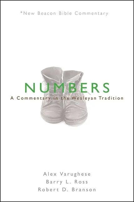 Nbbc, Numbers: A Commentary in the Wesleyan Tradition - Paperback