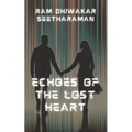 Echoes of the Lost Heart - Paperback