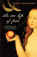 The Sex Life of Food - Paperback