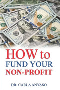 How to Fund Your Non-Profit - Paperback