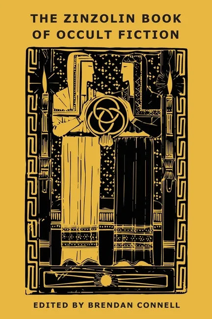 The Zinzolin Book of Occult Fiction - Paperback