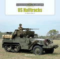 Us Half-Tracks: In World War II - Hardcover