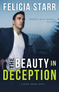 The Beauty in Deception: A Hawk Creek Novel - Paperback