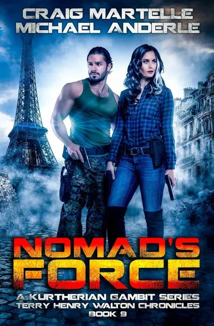 Nomad's Force: A Kurtherian Gambit Series - Paperback