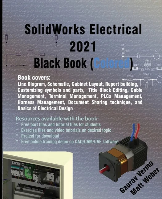 SolidWorks Electrical 2021 Black Book (Colored) - Paperback
