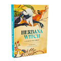 Herbana Witch: A Year in the Forest (Working with Herbs, Barks, Mushrooms, Roots, and Flowers) - Hardcover
