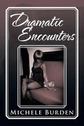 Dramatic Encounters - Paperback