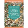 Beaded Embroidery Handy Pocket Guide: 40+ Stitches; All the Basics & Beyond - Paperback