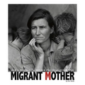 Migrant Mother: How a Photograph Defined the Great Depression - Paperback