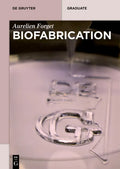 Biofabrication - Paperback