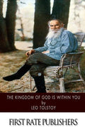 The Kingdom of God Is within You - Paperback