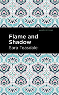 Flame and Shadow - Paperback