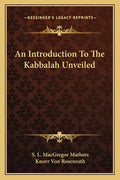 An Introduction to the Kabbalah Unveiled - Paperback