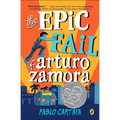 Epic Fail of Arturo Zamora - Hardcover