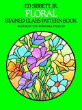 Floral Stained Glass Pattern Book - Paperback