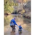 River Bank Memories (Store Edition) - Paperback