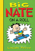 Big Nate on a Roll - Library Binding