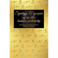 Synergy: A Synopsis of an Elite Business Partnership - Paperback