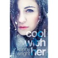 Cool With Her - Paperback