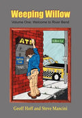 Weeping Willow: Volume One: Welcome to River Bend - Hardcover