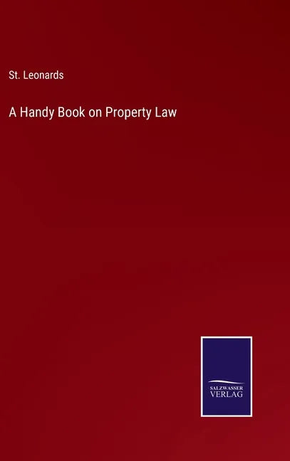 A Handy Book on Property Law - Hardcover