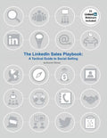 The LinkedIn Sales Playbook: A Tactical Guide to Social Selling - Paperback