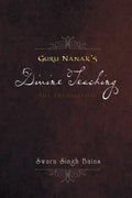 Guru Nanak's Divine Teaching: The Translation - Paperback