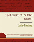 The Legends of the Jews - Volume 3 - Paperback