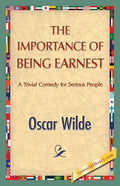 The Importance of Being Earnest - Paperback